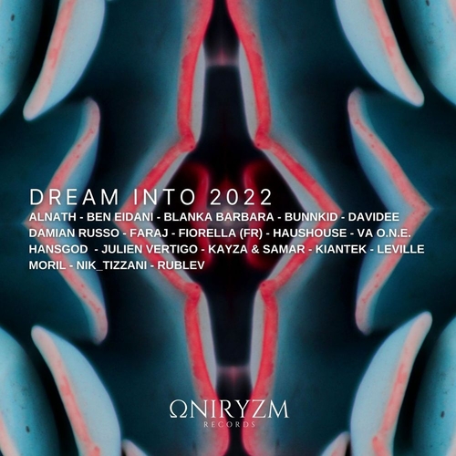 VA - Dream Into 2022 [ONIR2022]